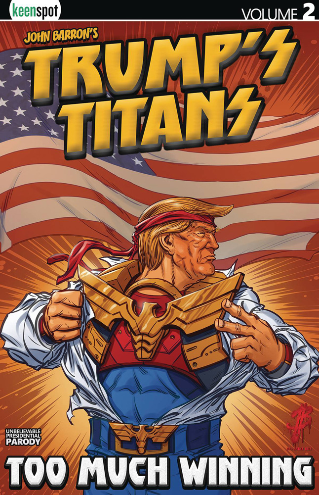 Image: Trump's Titans Vol. 02: Too Much Winning SC  - Keenspot Entertainment
