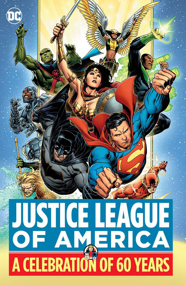 Justice League of America: A Celebration of 60 Years HC - Westfield Comics