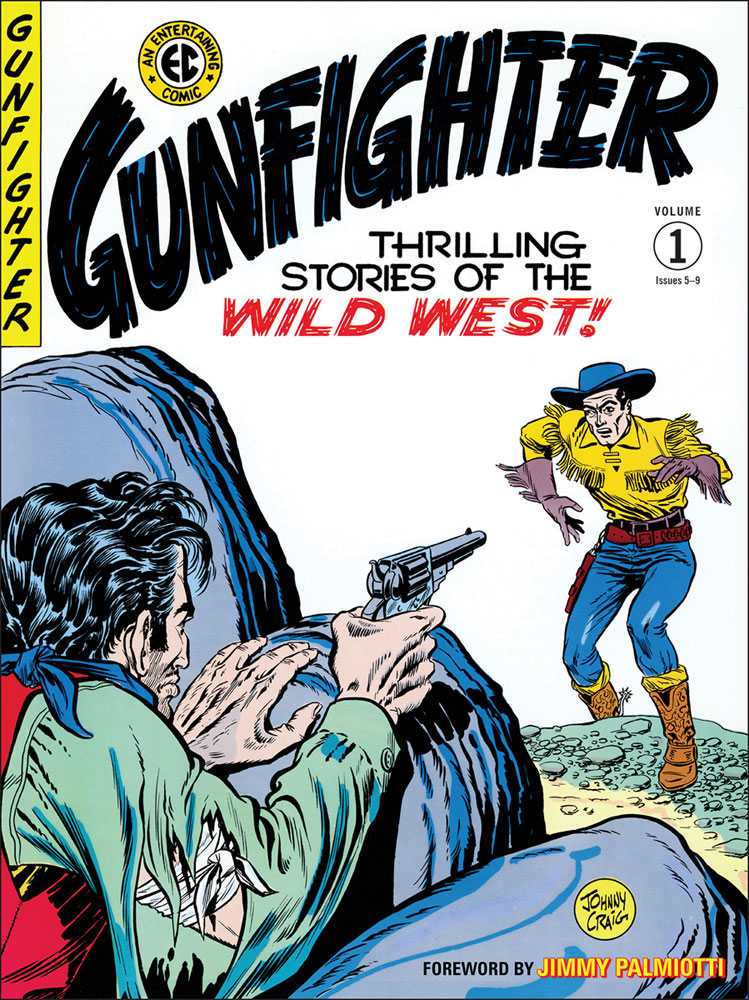 EC Archives: Gunfighter Vol. 01 HC - Westfield Comics