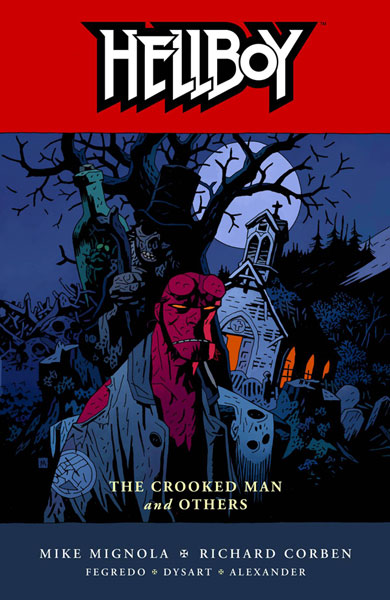 Image: Hellboy Vol. 10: Crooked Man & Others SC  - Dark Horse