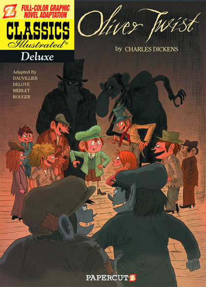 Image: Classics Illustrated Deluxe Graphic Novel Vol. 08: Oliver Twist HC  - Papercutz
