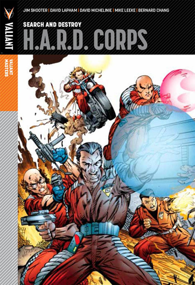 Image: Valiant Masters: H.A.R.D. Corps Vol. 01: Search & Destroy HC  - Valiant Entertainment LLC