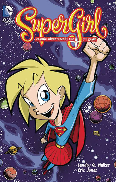 Image: Supergirl: Cosmic Adventures in the 8th Grade SC  - DC Comics