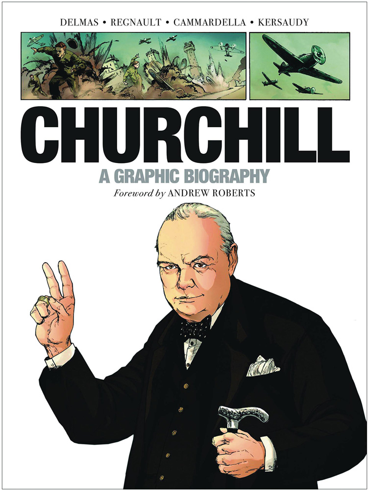 Image: Churchill: A Graphic Biography SC  - Dead Reckoning