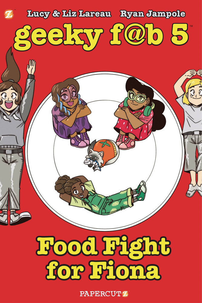 Image: Geeky Fab Five Vol. 04: Food Fight for Fiona GN  - Papercutz