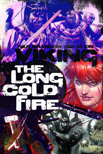 Image: Viking Vol. 01: Long Cold Fire HC  - Image Comics
