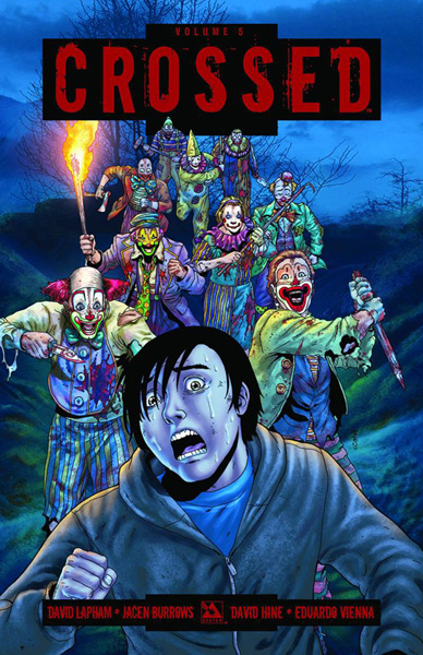 Image: Crossed Vol. 05 HC  - Avatar Press Inc