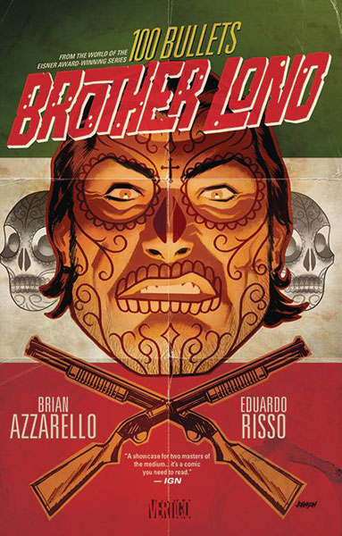 Image: 100 Bullets: Brother Lono SC  - DC Comics - Vertigo