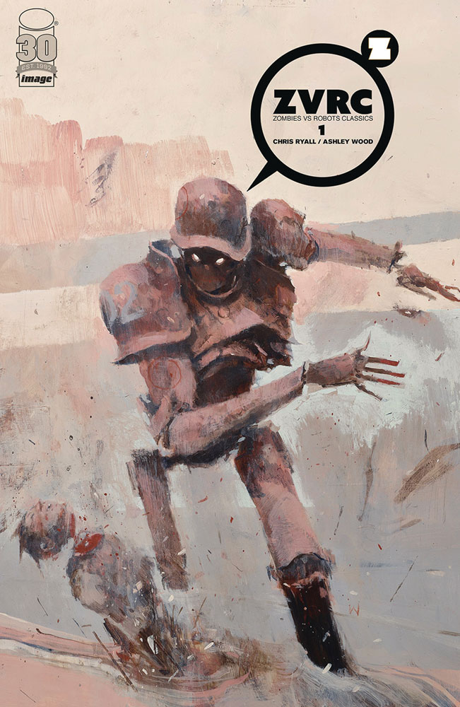 Image: ZVRC: Zombies vs. Robots Classic #1 (cover D incentive 1:25 - Wood) - Image Comics