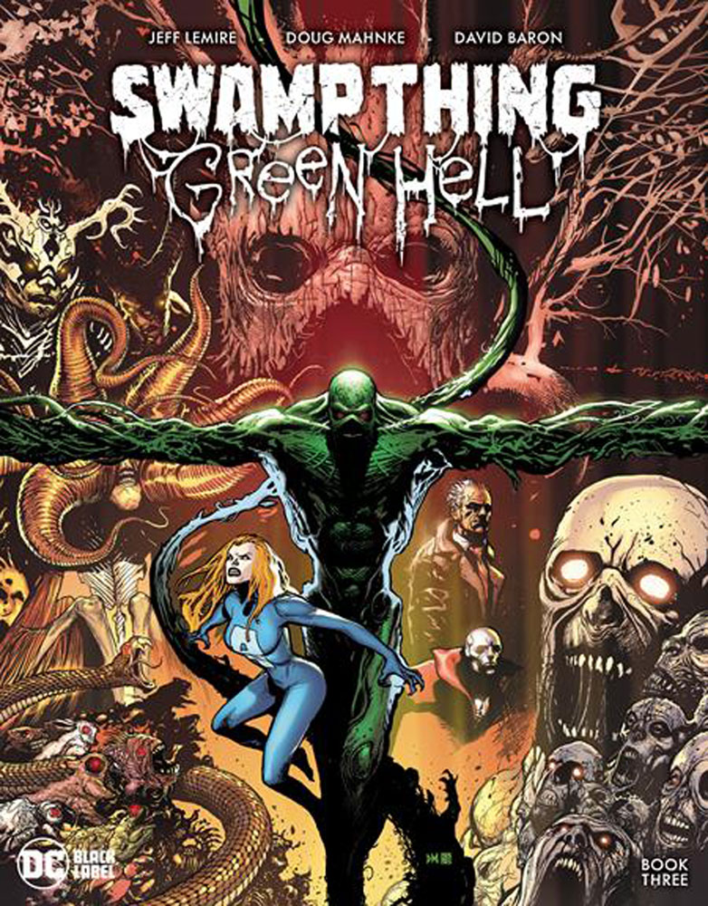 Image: Swamp Thing: Green Hell #3 (cover A cardstock - Doug Mahnke) - DC Comics