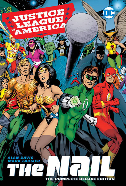 Image: Justice League of America: The Nail: The Complete Deluxe Edition HC  - DC Comics