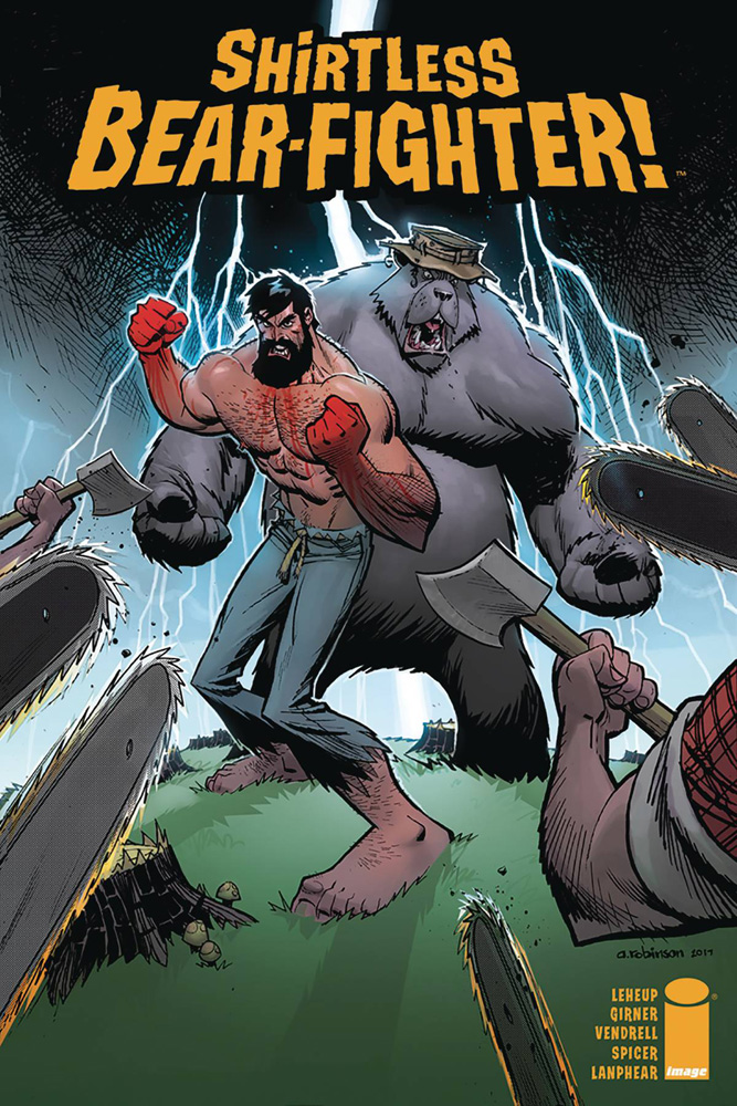 Image: Shirtless Bear-Fighter #4 (cover A - Robinson)  [2017] - Image Comics