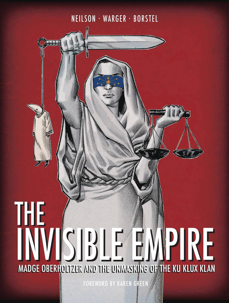 Image: Invisible Empire: Madge Oberholtzer and the Unmasking of the Ku Klux Klan HC  - Insight Comics