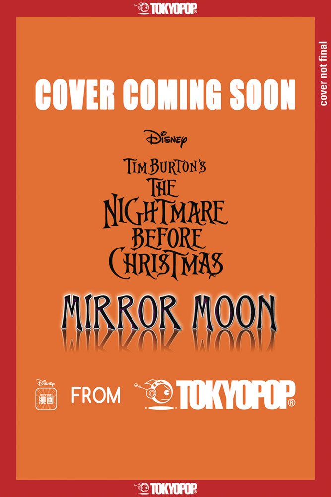 Image: Disney Tim Burton's The Nightmare Before Christmas: Mirror Moon SC  - Tokyopop