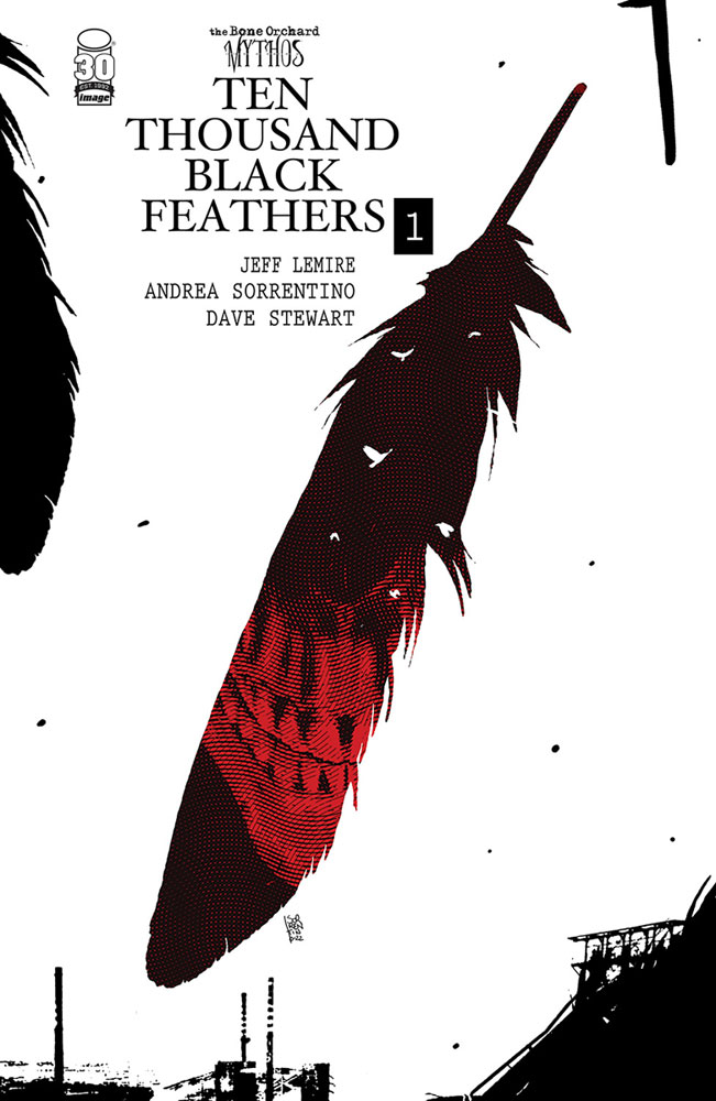Image: Bone Orchard: Ten Thousand Black Feathers #1 (cover A - Sorrentino)  [2022] - Image Comics