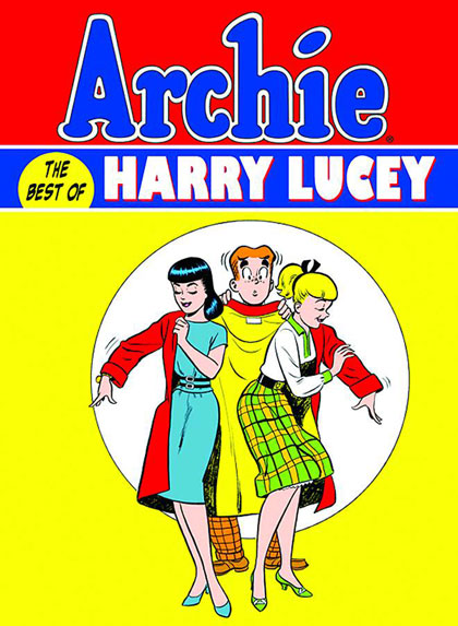 Image: Archie: Best of Harry Lucey Vol. 01 HC  - IDW Publishing