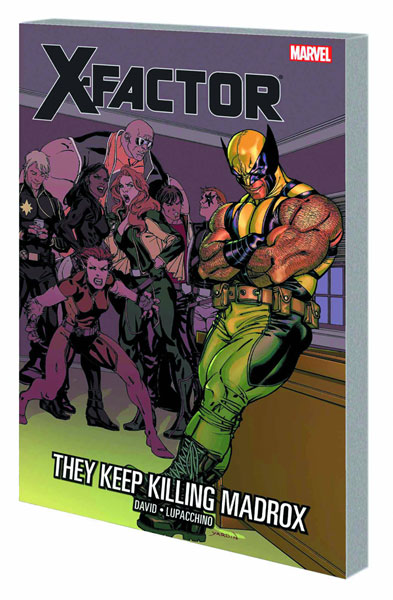 Image: X-Factor Vol. 15: They Keep Killing Madrox SC  - Marvel Comics