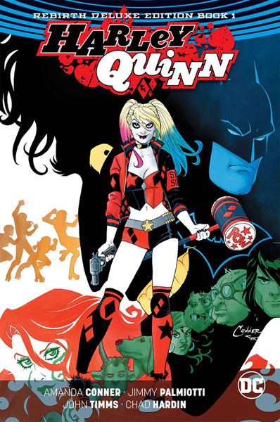 Image: Harley Quinn Rebirth Deluxe Edition Vol. 01 HC  - DC Comics