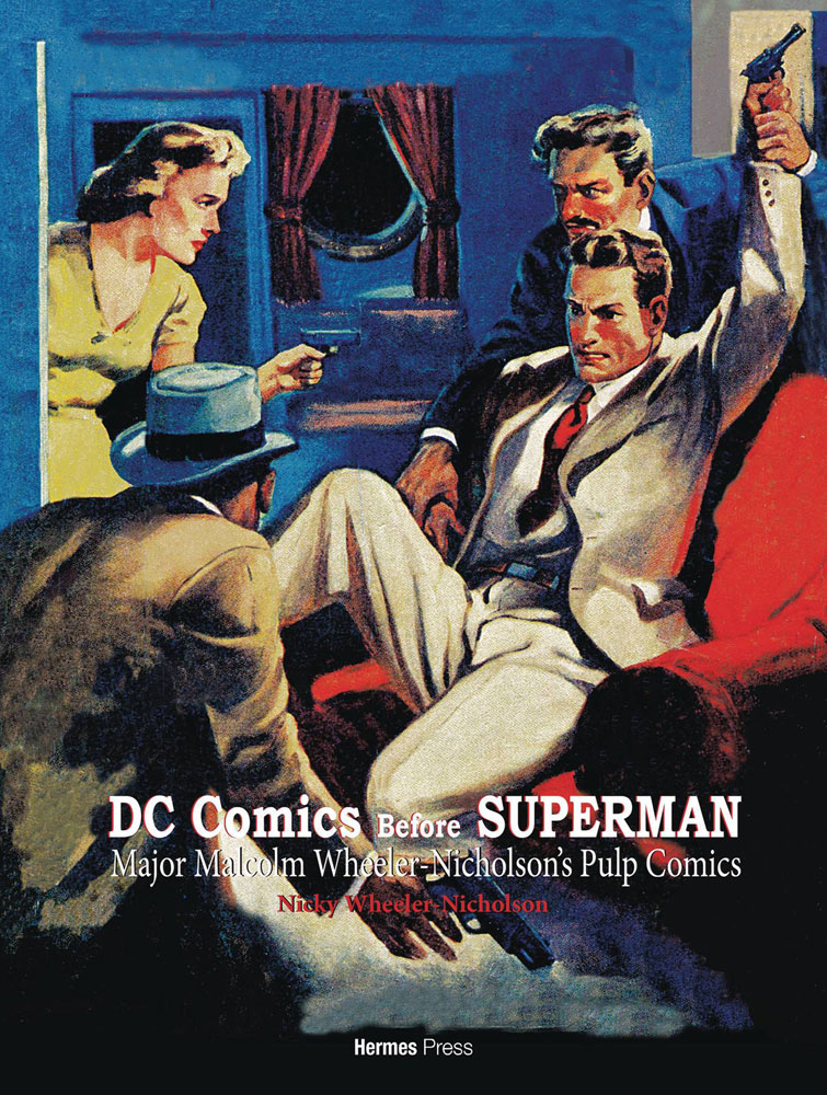 DC Comics Before Superman Major WheelerNicholson's Pulp Comics