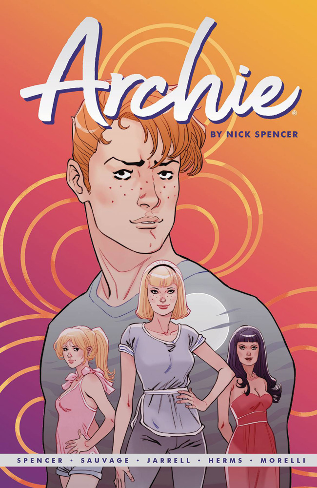 Archie by Nick Spencer Volume 1