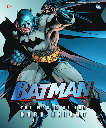 Image: Batman: World of the Dark Knight HC  - DK Publishing Co