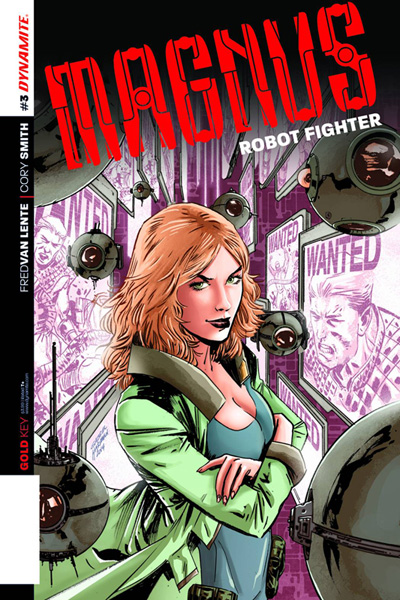 Image: Magnus: Robot Fighter #3 (100-copy incentive cover - Van Lente signed) - Dynamite