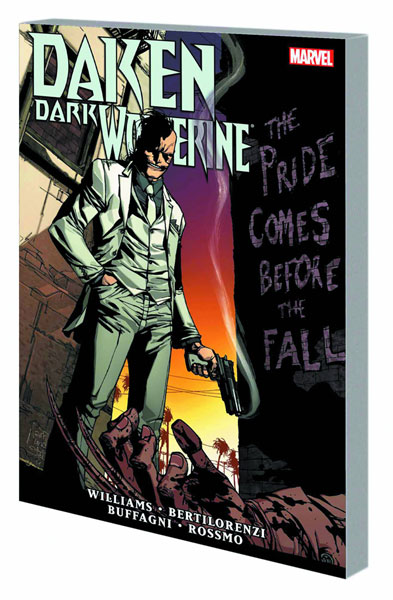 Image: Daken: Dark Wolverine - The Pride Comes Before the Fall SC  - Marvel Comics