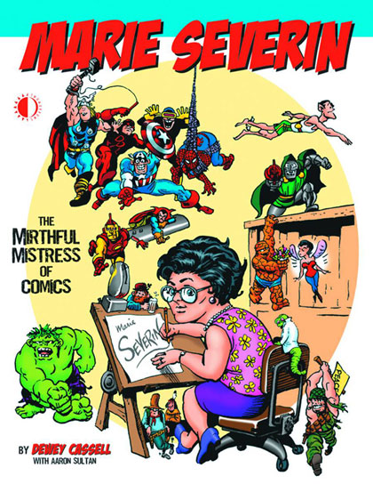 Image: Marie Severin: Mirthful Mistress of Comics SC  - Twomorrows Publishing