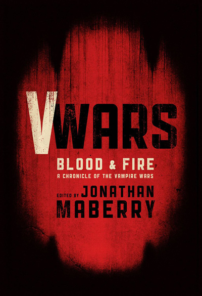 Image: V Wars Blood and Fire Prose HC  - IDW Publishing