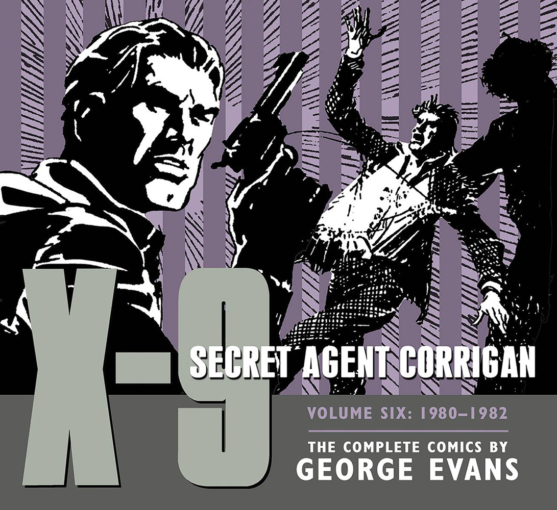 Image: X-9: Secret Agent Corrigan Vol. 06: 1980 - 1982 HC  - IDW Publishing