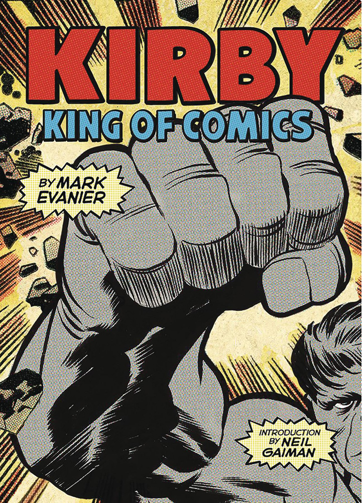 Image: Kirby: King of Comics SC  - Abrams Comicarts