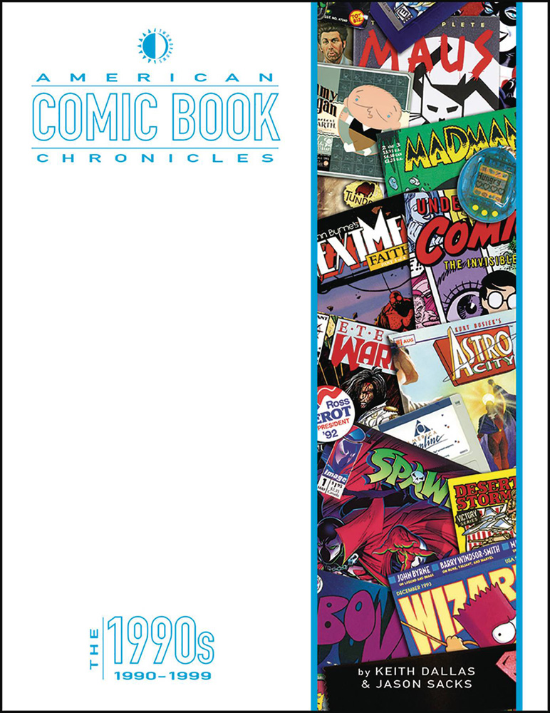 Image: American Comic Book Chronicles: 1990-1999 HC  - Twomorrows Publishing