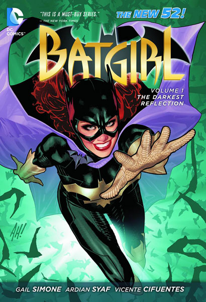 batgirl vol 1 the darkest reflection batgirl vol 1 the darkest reflection