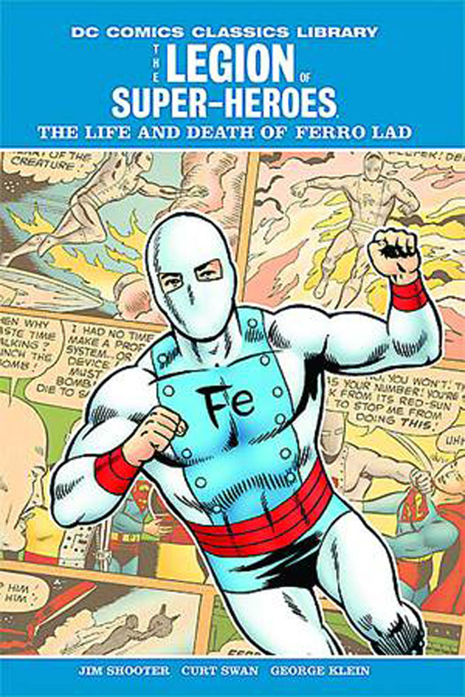 Image: DC Comics Classic Library: Legion of Super-Heroes - Life and Death of Ferro Lad HC  - DC Comics