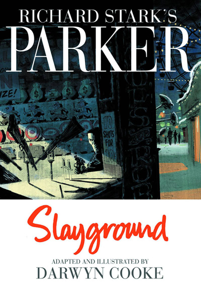 Image: Richard Stark's Parker: Slayground HC  - IDW Publishing