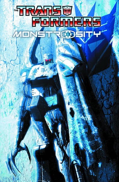 Image: Transformers: Monstrosity SC  - IDW Publishing