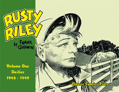 Image: Rusty Riley Dailies Vol. 01: 1948 -1949 HC  - Classic Comics Press