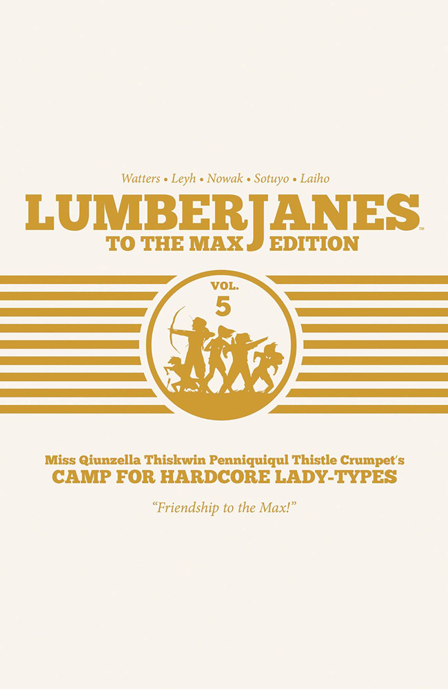 Image: Lumberjanes to the Max Edition Vol. 05 HC  - Boom! Studios