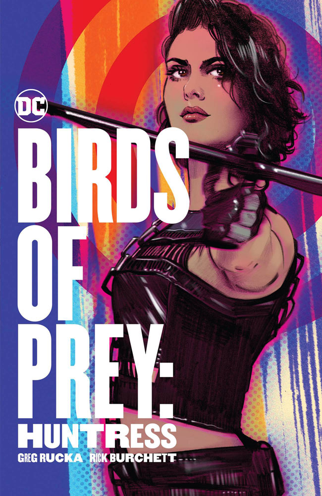 Birds of Prey: The Huntress