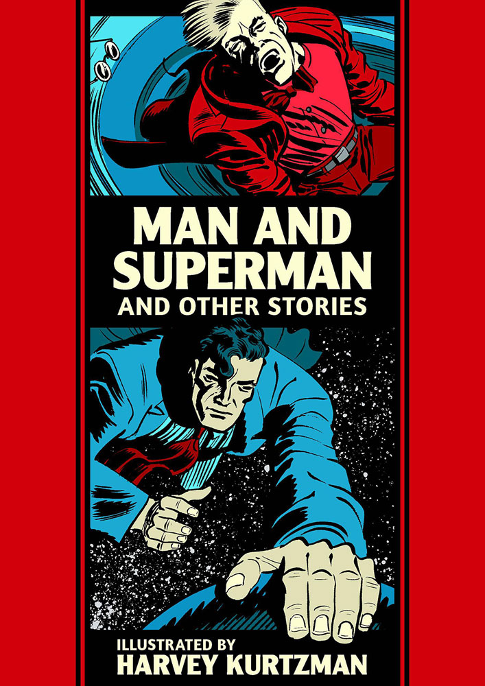 Image: EC Artists' Library: Man and Superman and Other Stories by Harvey Kurtzman HC  - Fantagraphics Books