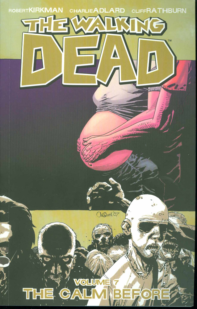 Image: Walking Dead Vol. 07: The Calm Before SC  - Image Comics