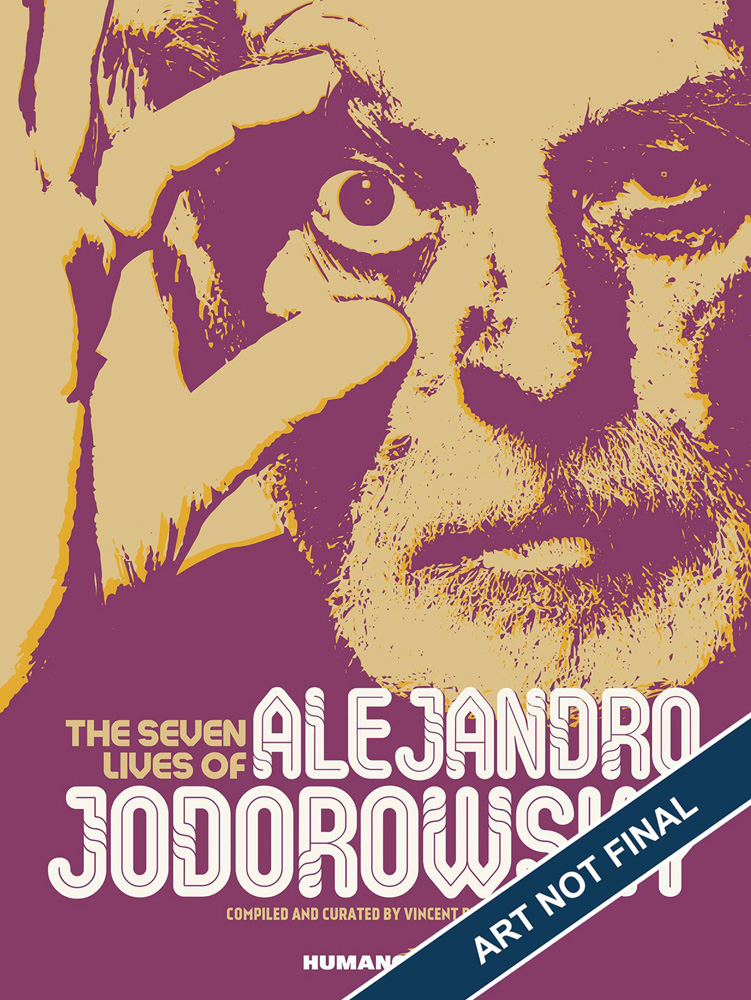Image: Seven Lives of Alejandro Jodorowsky HC  - Humanoids Inc