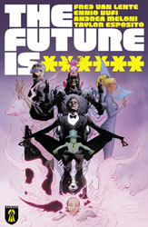 【Goa】Non Fiction - Aspect to the Future The Future Is #12 (cover A - Whilce Portacio) - Westfield Comics