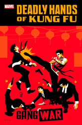 Image: Deadly Hands of Kung Fu: Gang War #1  [2023] - Marvel Comics