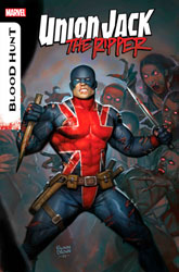 Image: Union Jack the Ripper: Blood Hunt #1 - Marvel Comics