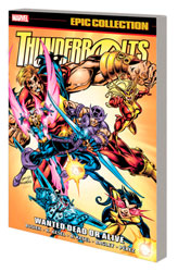 Image: Thunderbolts Epic Collection Vol. 02: Wanted Dead or Alive SC  - Marvel Comics