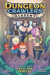 Image: Dungeon Crawlers Academy Vol. 01: Into the Portal GN  - Seven Seas Entertainment