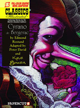 Image: Classics Illustrated Vol. 10: Cyrano de Bergerac HC  - Papercutz