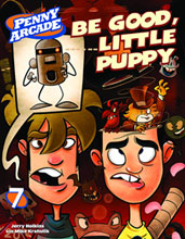 Image: Penny Arcade Vol. 07: Be a Good, Little Puppy SC  - Del Rey