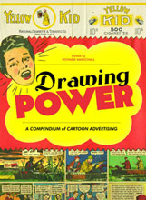 Image: Drawing Power: A Compendium of Cartoon Advertising SC  - Fantagraphics Books